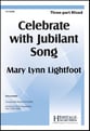 Celebrate with Jubilant Song Three-Part Mixed choral sheet music cover